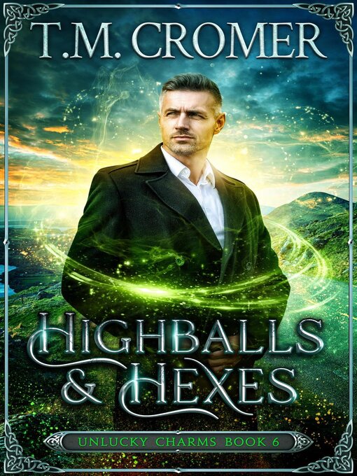 Title details for Highballs & Hexes by T.M. Cromer - Available